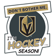 Vegas Golden Knights® Don't Bother Me Auto Decal