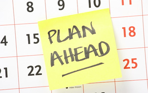 Plan Ahead